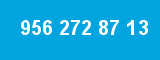 956 272 87 13 956 272 87 13